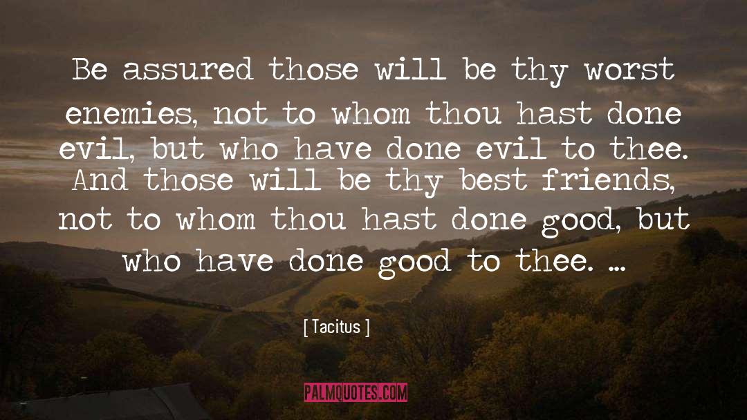 Circumstantial Evil quotes by Tacitus