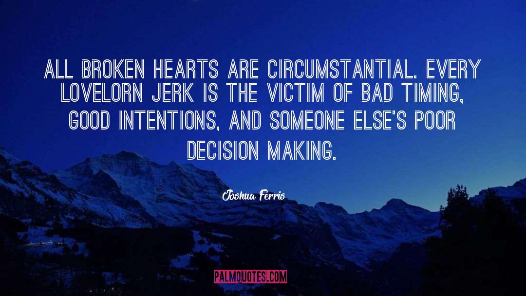 Circumstantial quotes by Joshua Ferris