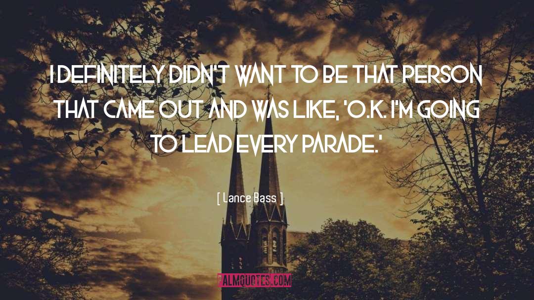 Circus Parade quotes by Lance Bass