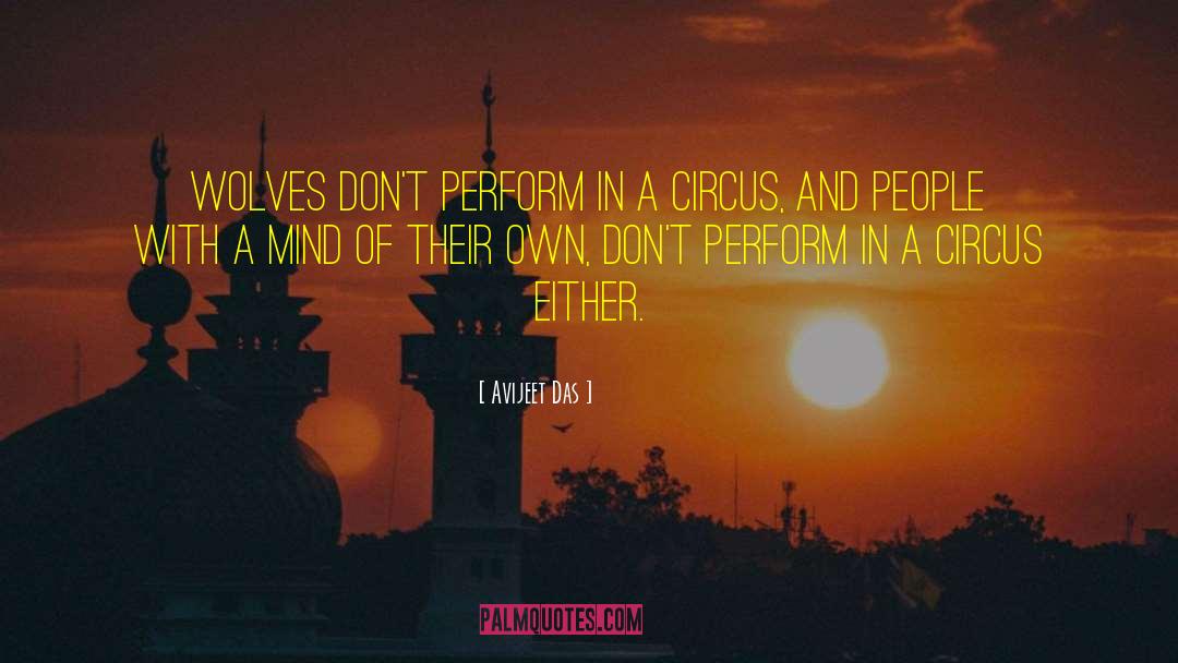 Circus quotes by Avijeet Das