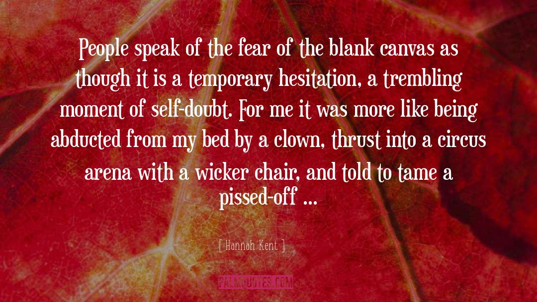 Circus quotes by Hannah Kent