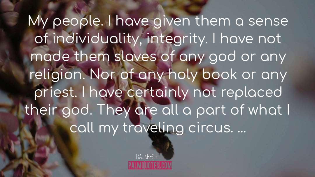 Circus quotes by Rajneesh