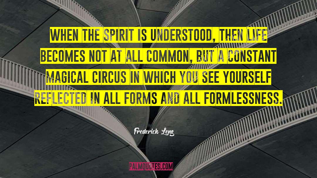Circus Ringmaster quotes by Frederick Lenz