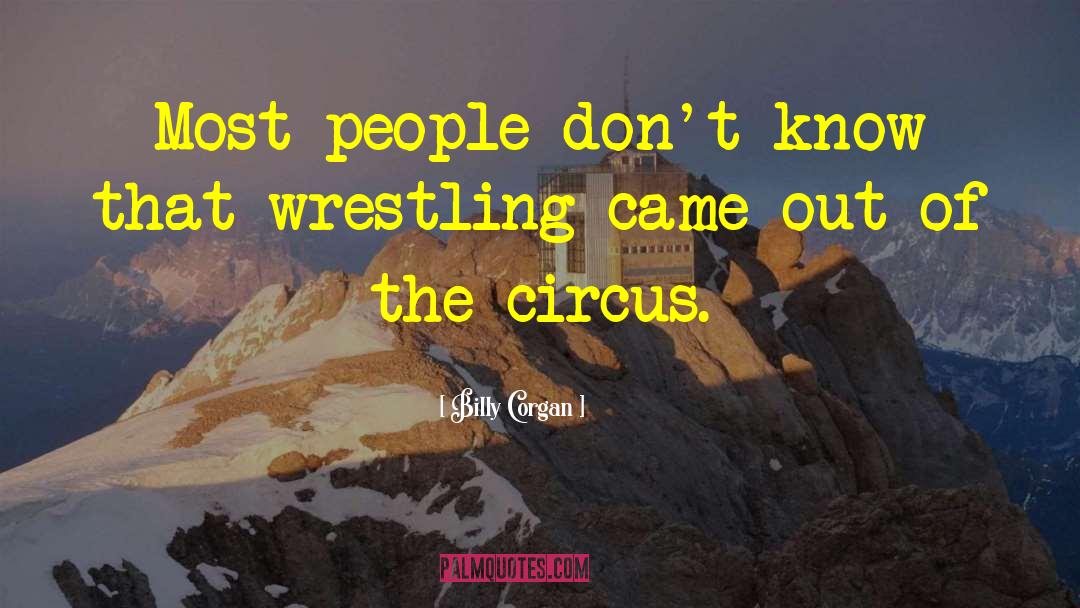 Circus Ringmaster quotes by Billy Corgan