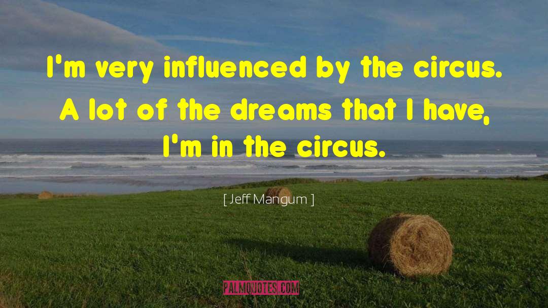 Circus Ringmaster quotes by Jeff Mangum