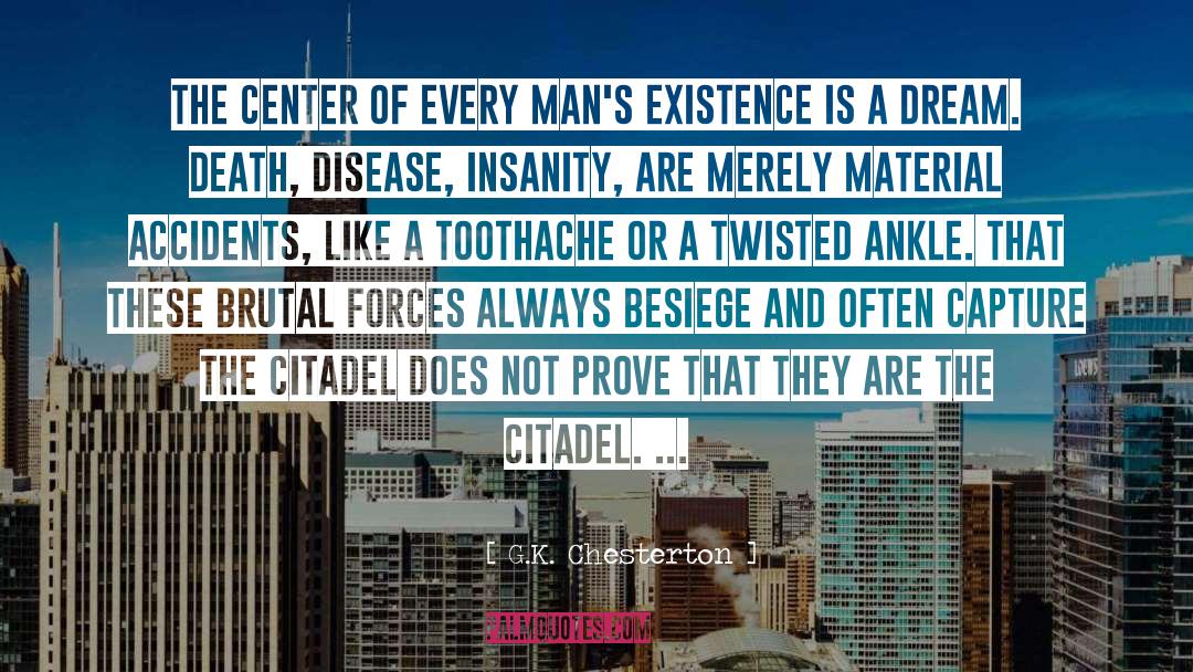 Citadel quotes by G.K. Chesterton
