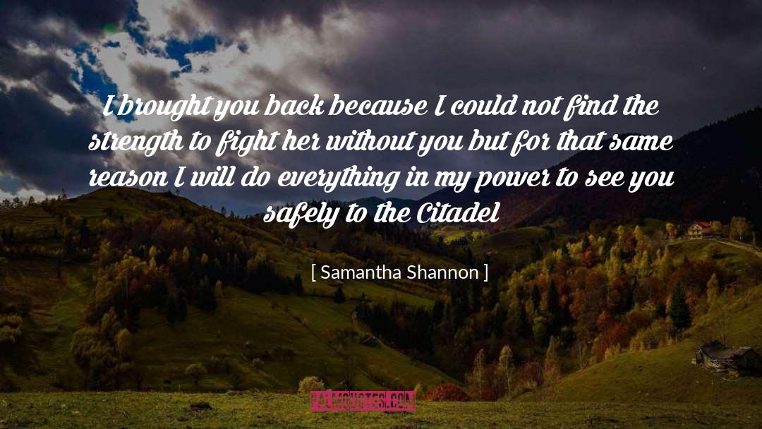 Citadel quotes by Samantha Shannon