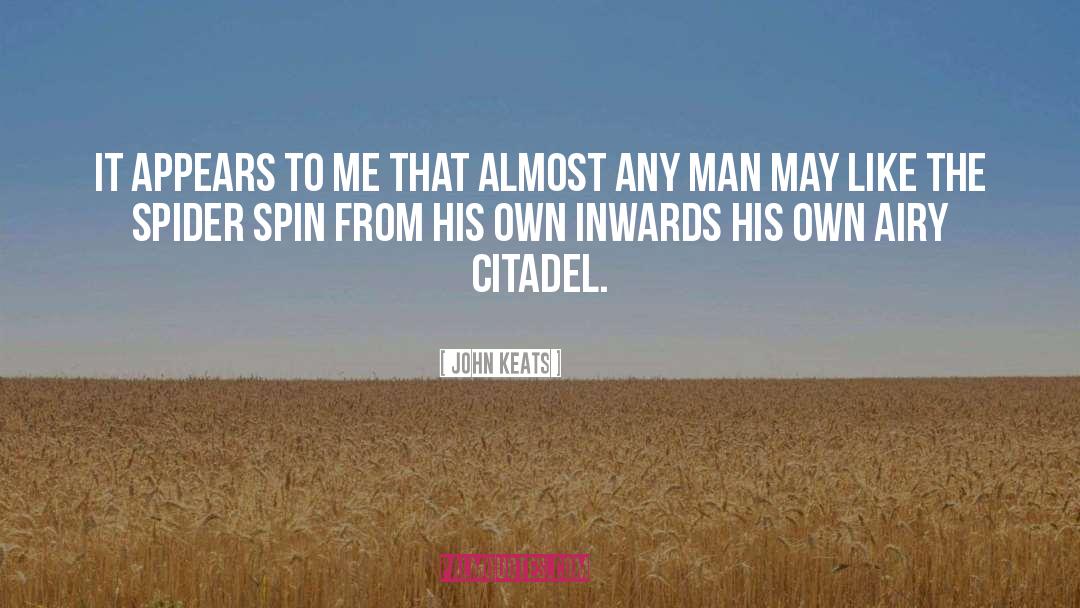 Citadels quotes by John Keats