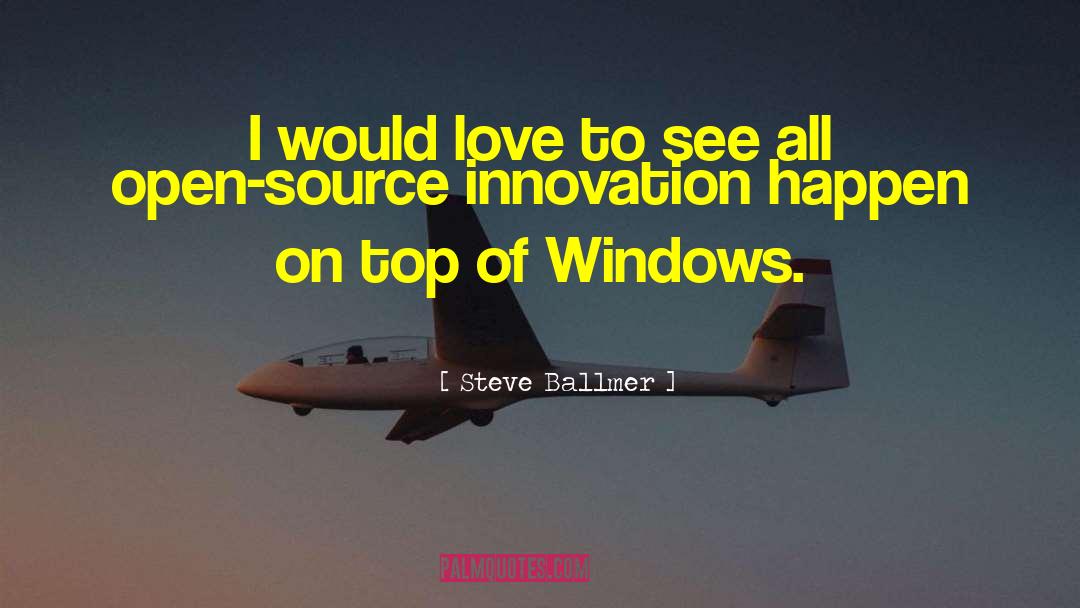 Cite Source quotes by Steve Ballmer