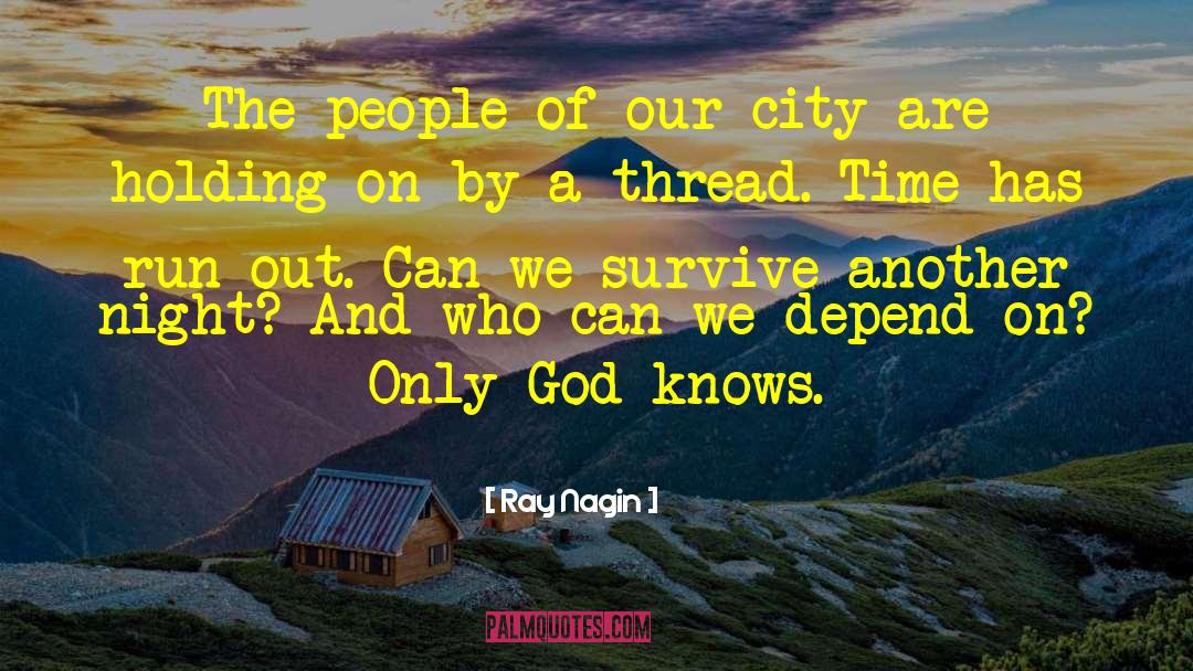 Cities And Countries quotes by Ray Nagin