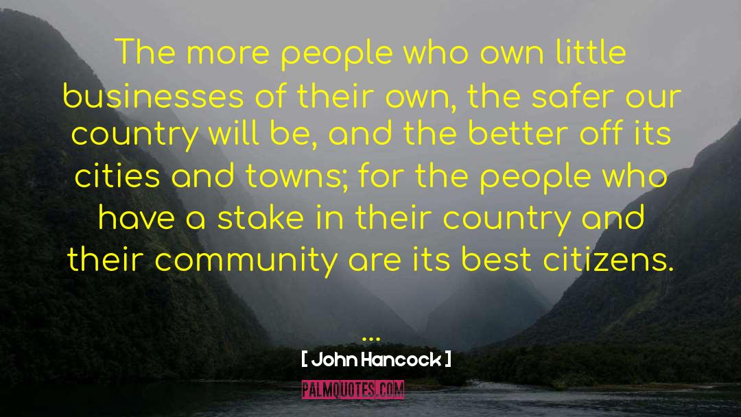 Cities And Towns quotes by John Hancock