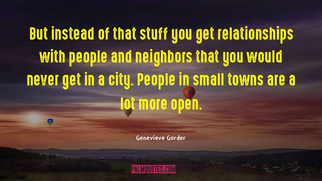 Cities And Towns quotes by Genevieve Gorder