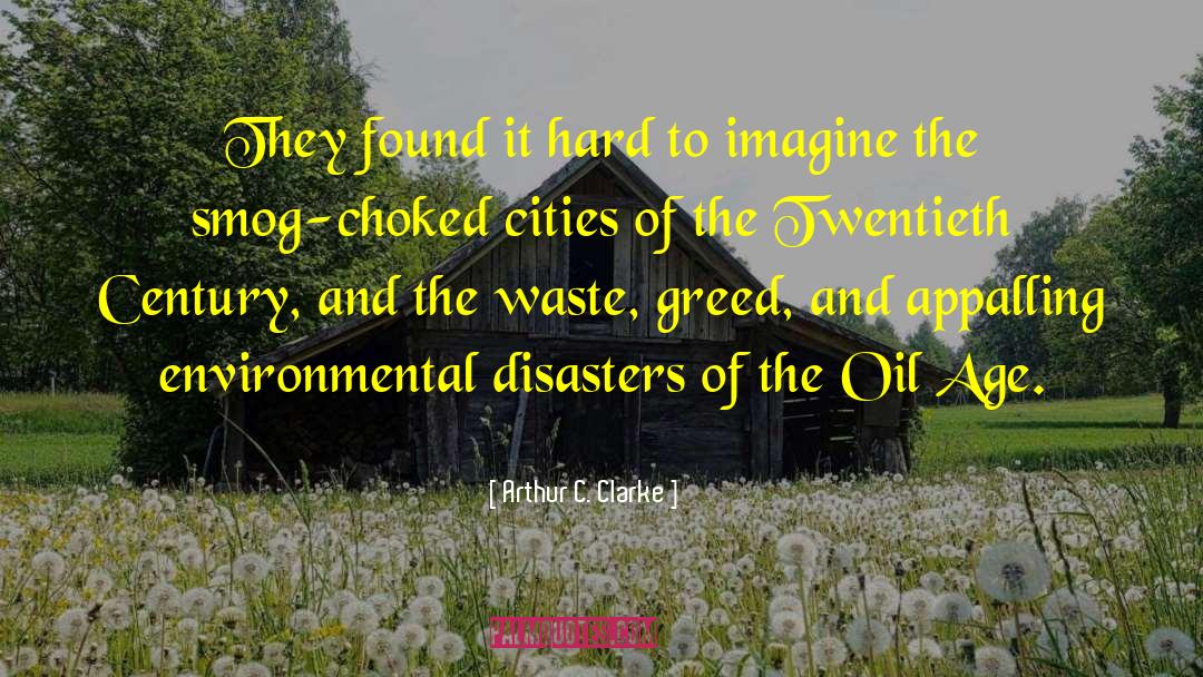 Cities And Towns quotes by Arthur C. Clarke