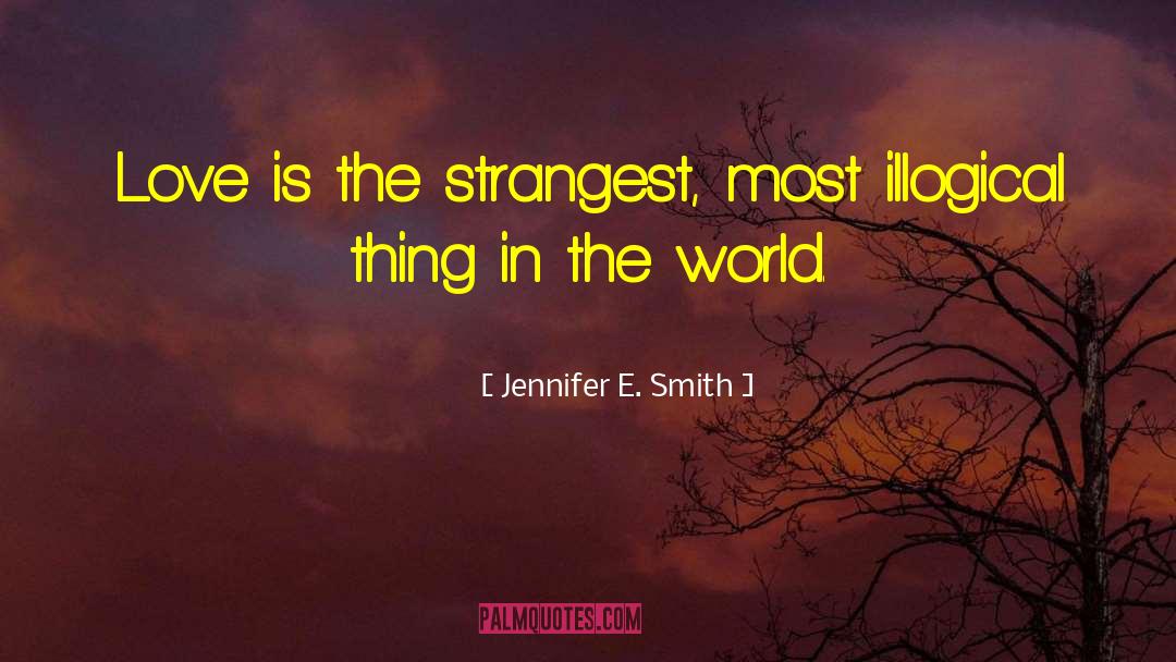 Cities In The World quotes by Jennifer E. Smith