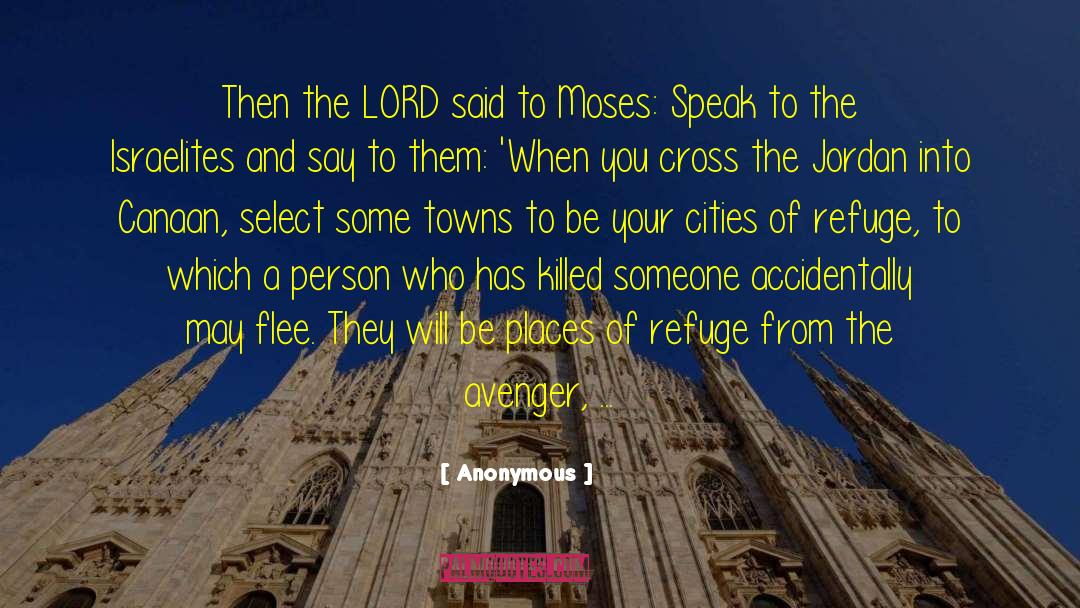 Cities Of Refuge quotes by Anonymous