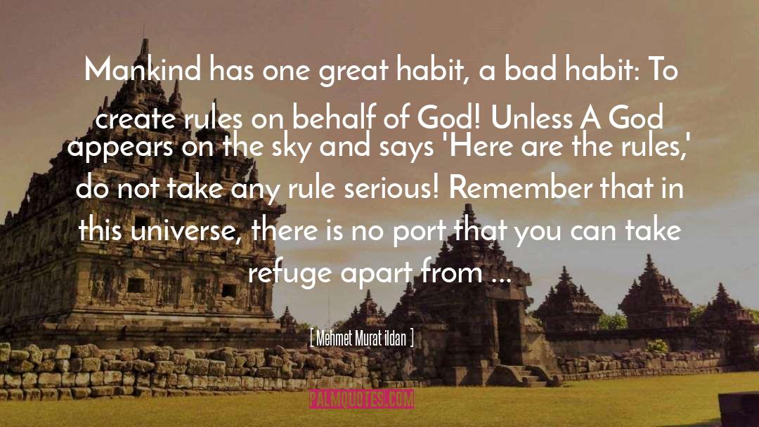 Cities Of Refuge quotes by Mehmet Murat Ildan