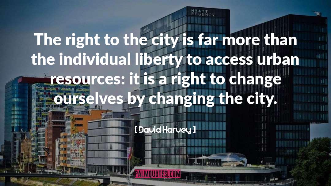 Cities quotes by David Harvey