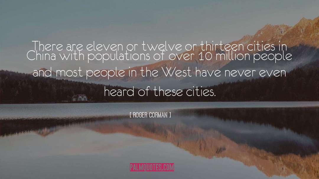 Cities quotes by Roger Corman