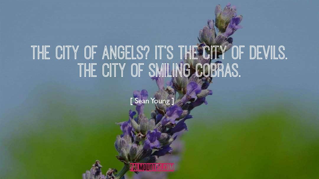 Cities quotes by Sean Young