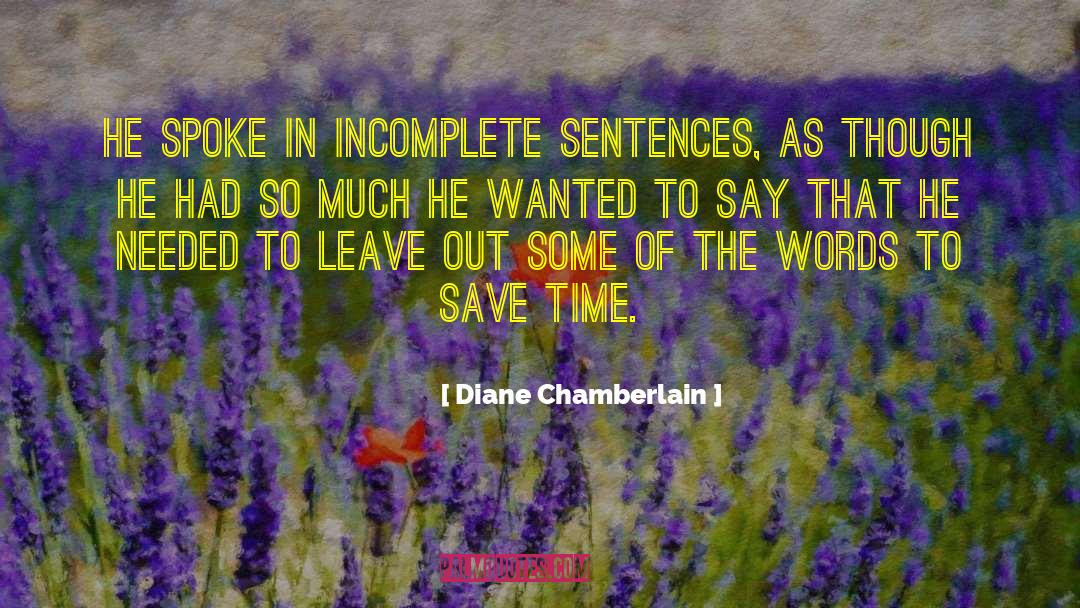 Citing Incomplete quotes by Diane Chamberlain