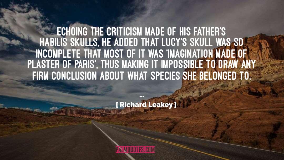 Citing Incomplete quotes by Richard Leakey