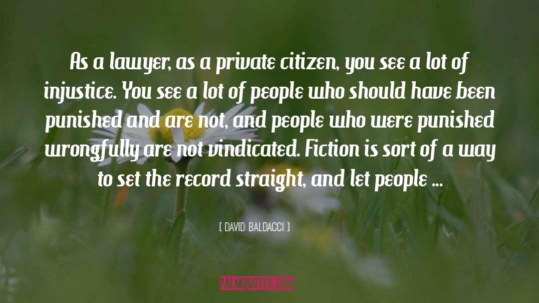 Citizen Journalism quotes by David Baldacci