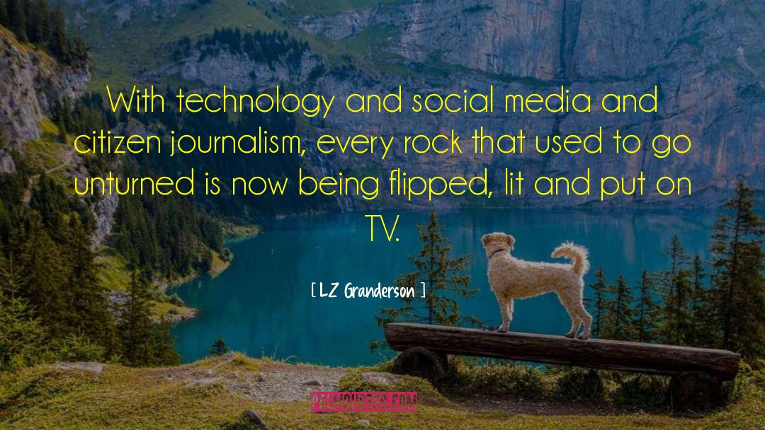 Citizen Journalism quotes by LZ Granderson