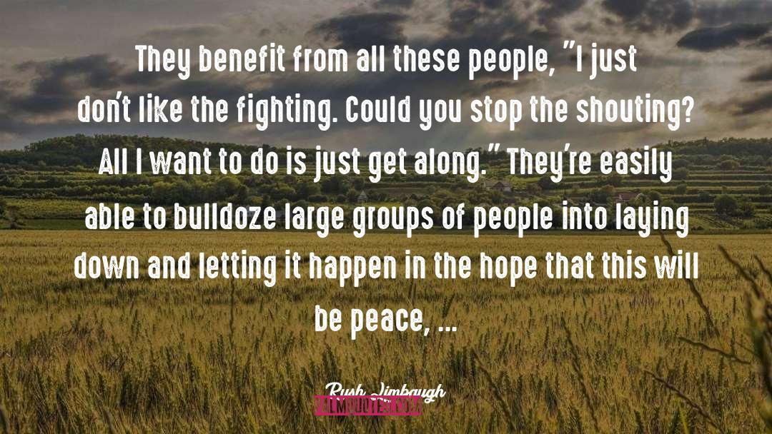 Citizen Of Peace quotes by Rush Limbaugh
