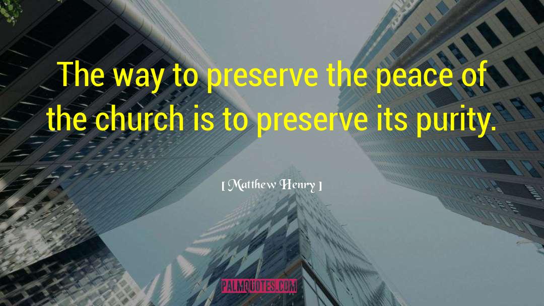 Citizen Of Peace quotes by Matthew Henry