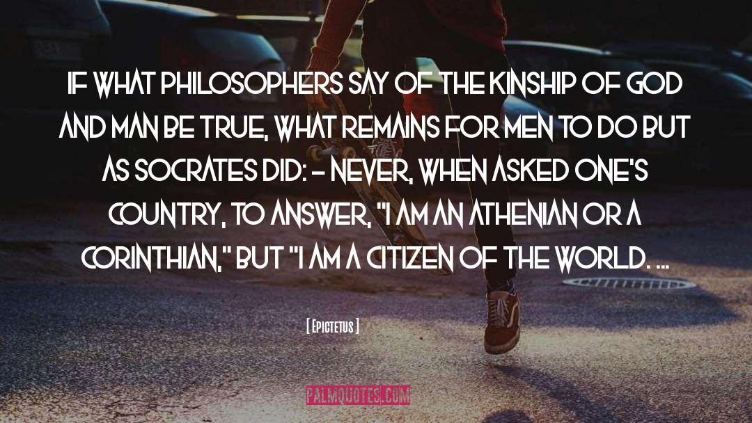 Citizen Of The World quotes by Epictetus