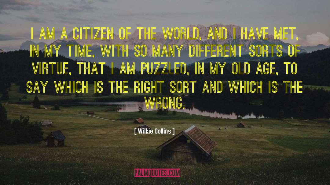Citizen Of The World quotes by Wilkie Collins