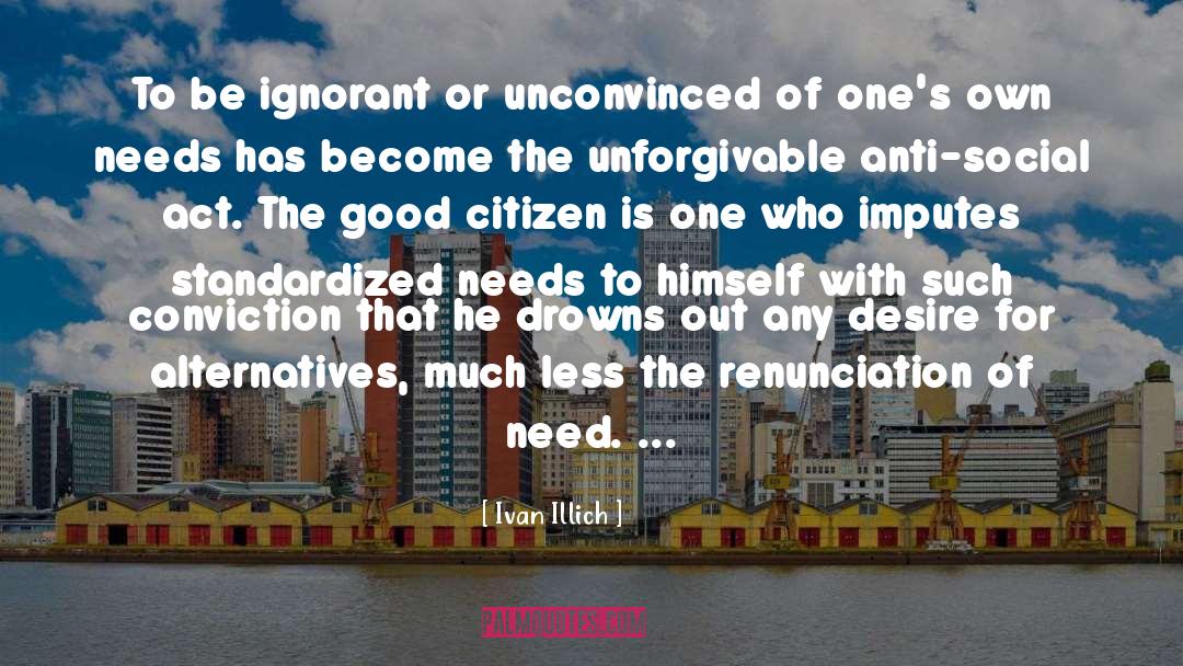 Citizen quotes by Ivan Illich