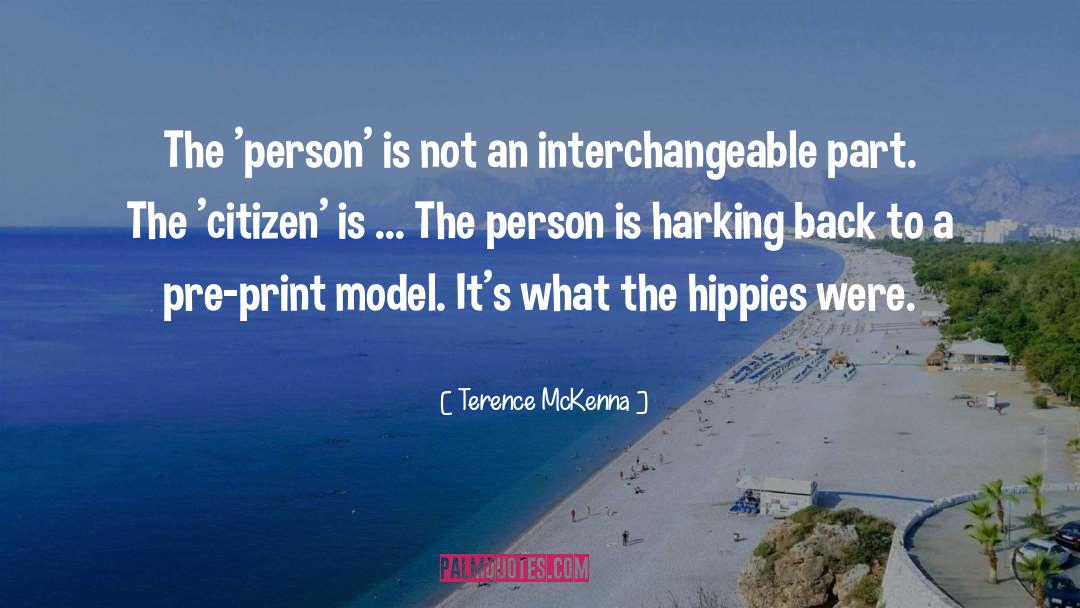 Citizen quotes by Terence McKenna