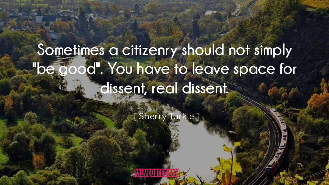 Citizenry quotes by Sherry Turkle