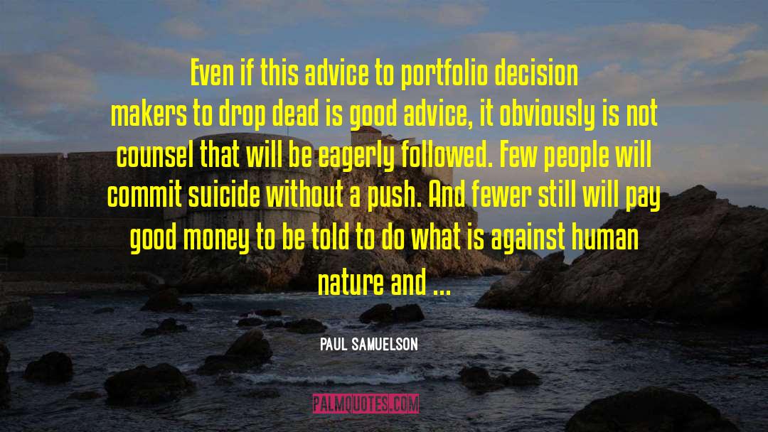 Citizens Advice Bureau quotes by Paul Samuelson