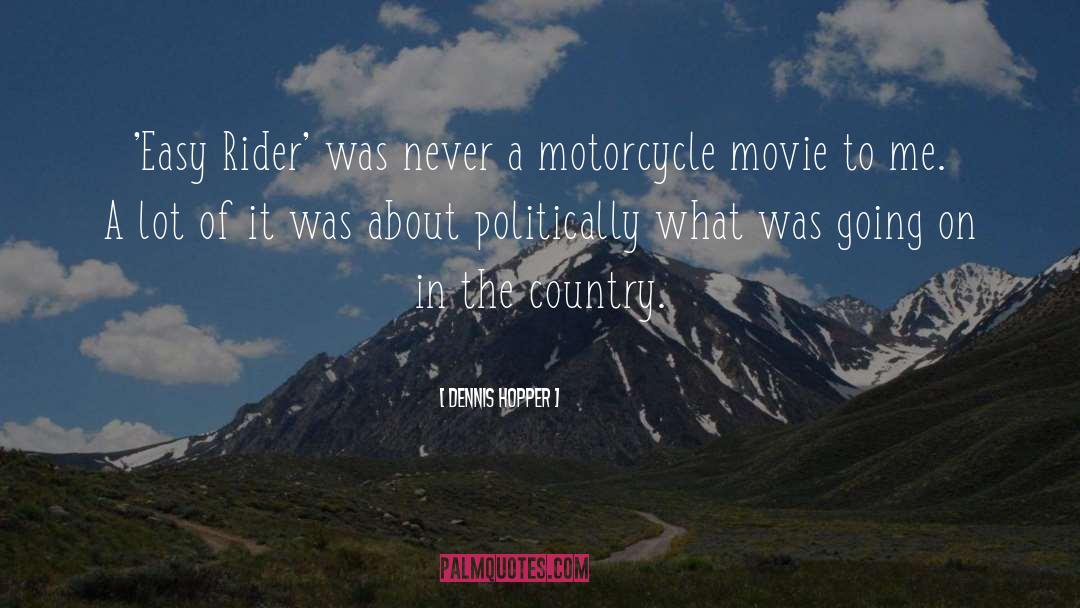 Citizens Of A Country quotes by Dennis Hopper