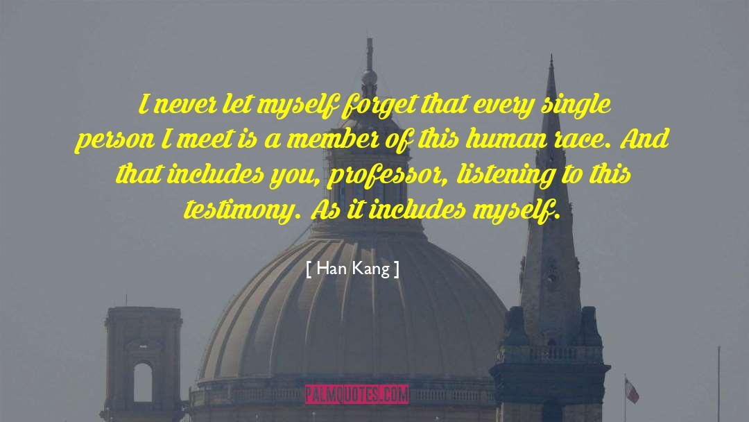 Citizens Of Humanity quotes by Han Kang