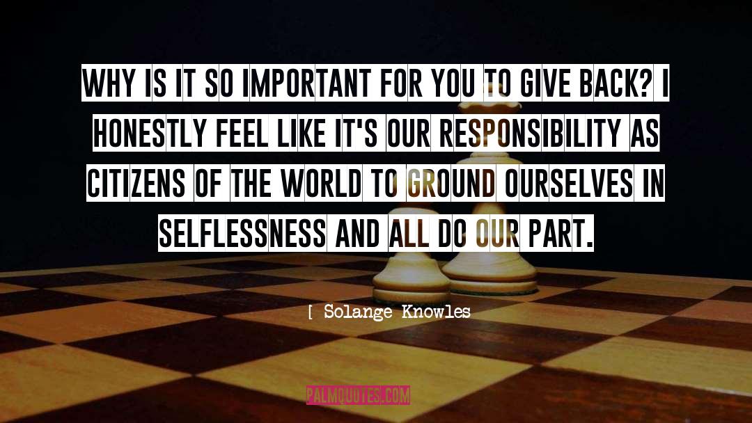 Citizens Of The World quotes by Solange Knowles