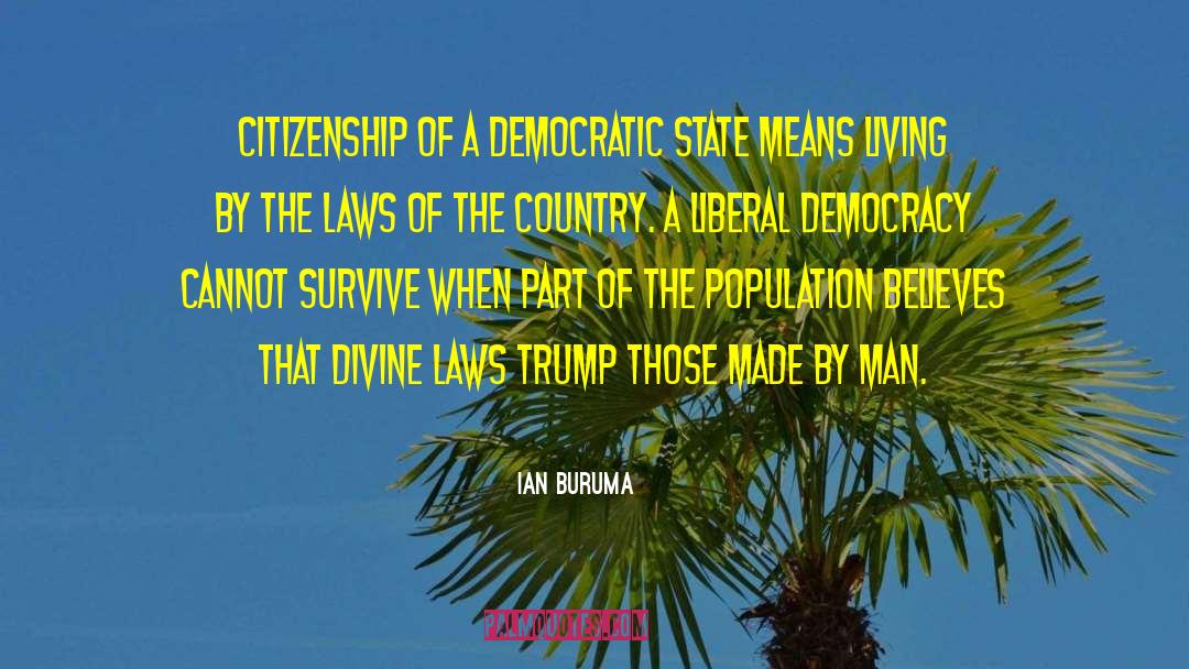 Citizenship quotes by Ian Buruma