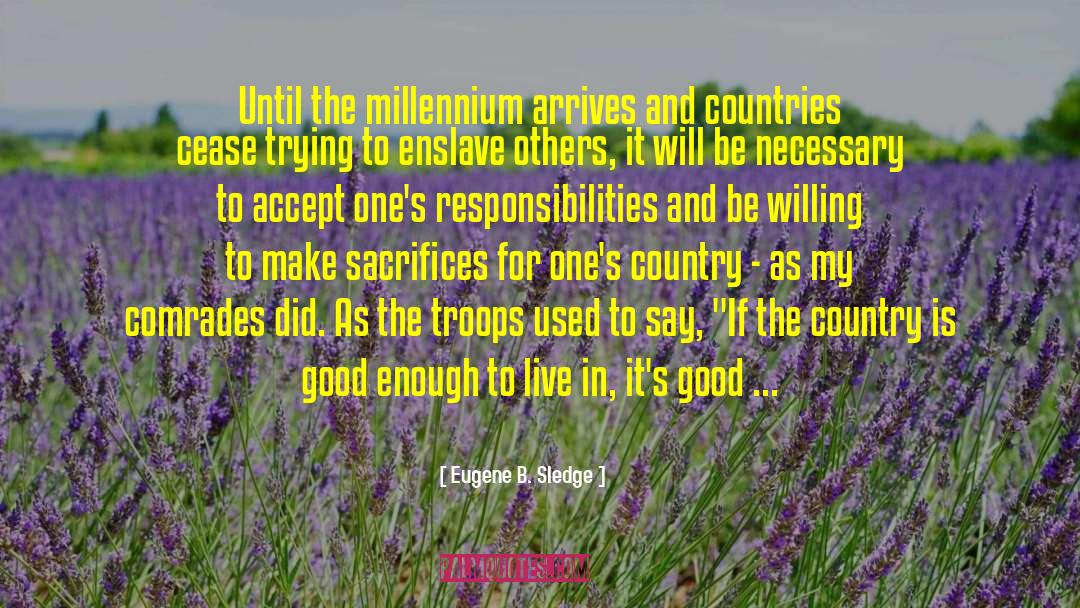 City And Country quotes by Eugene B. Sledge