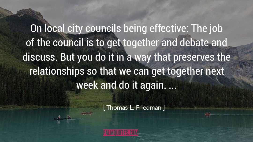 City Councils quotes by Thomas L. Friedman