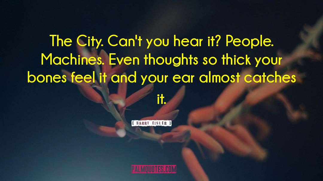 City Crowds quotes by Barry Eisler