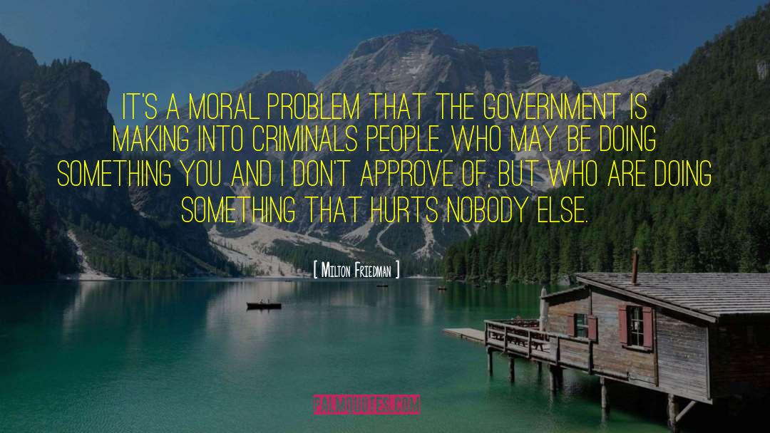 City Government quotes by Milton Friedman