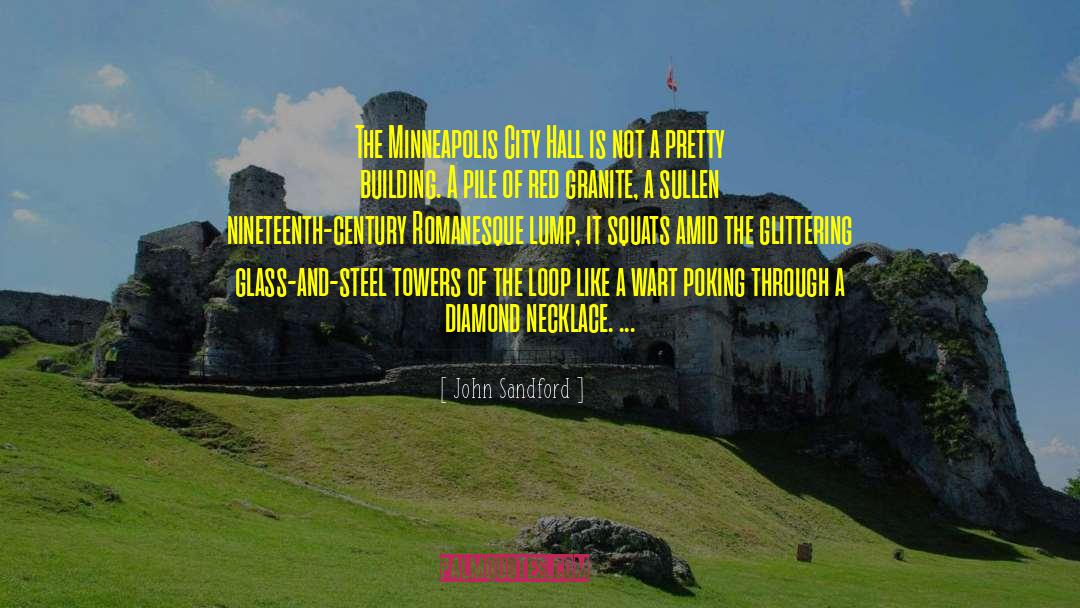 City Hall quotes by John Sandford