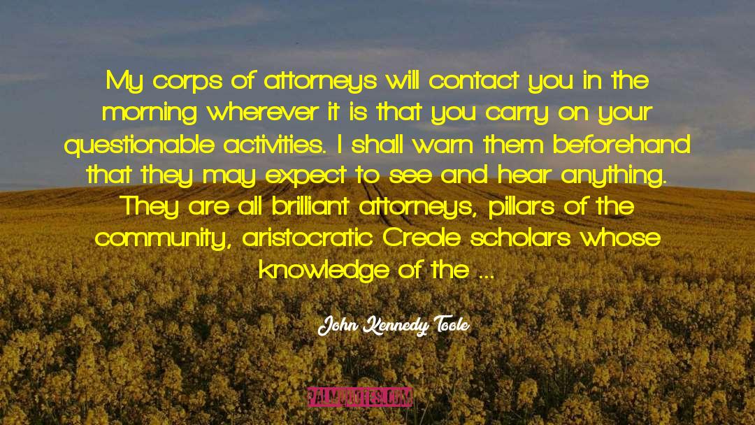 City Living quotes by John Kennedy Toole