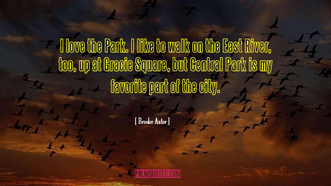 City Love quotes by Brooke Astor
