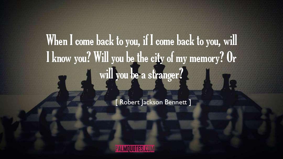 City Love quotes by Robert Jackson Bennett