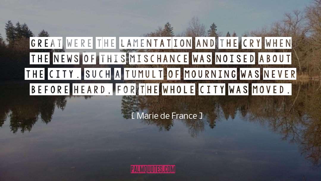 City Of Ashes quotes by Marie De France