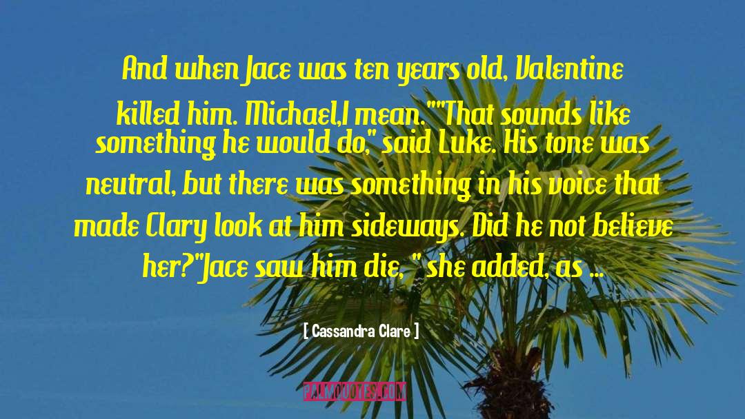 City Of Bones Clary Jace Funny quotes by Cassandra Clare