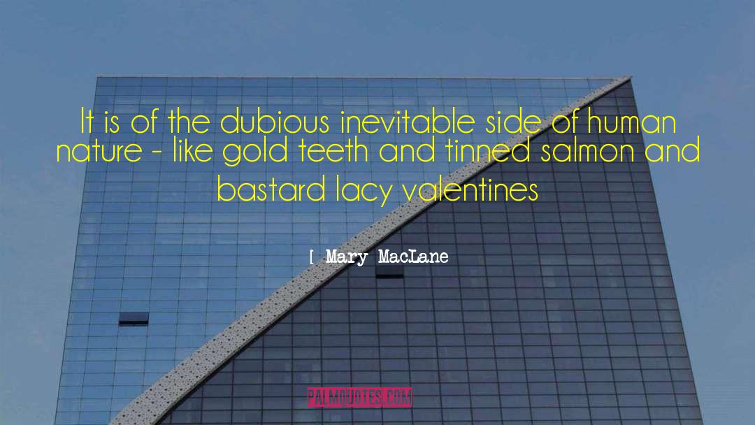 City Of Gold quotes by Mary MacLane